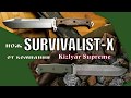 SURVIVALIST-X  - нож выживания от Kizlyar Supreme. Выживание . Тест№2