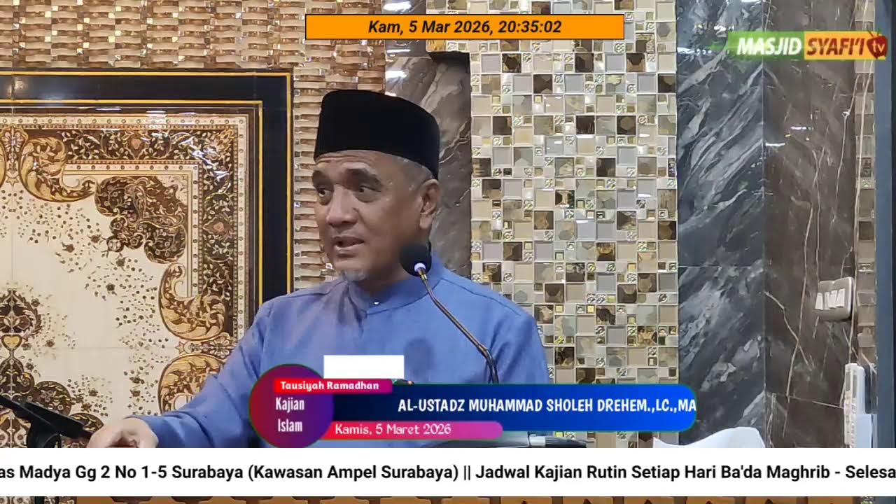 TAUSIYAH RAMADHAN KE 16 || AL USTADZ MUHAMMAD SHOLEH DREHEM.,LC.,MA