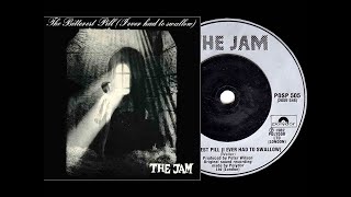 The Jam - The Bitterest Pill (I Ever Had To Swallow) Lyrics/Slideshow