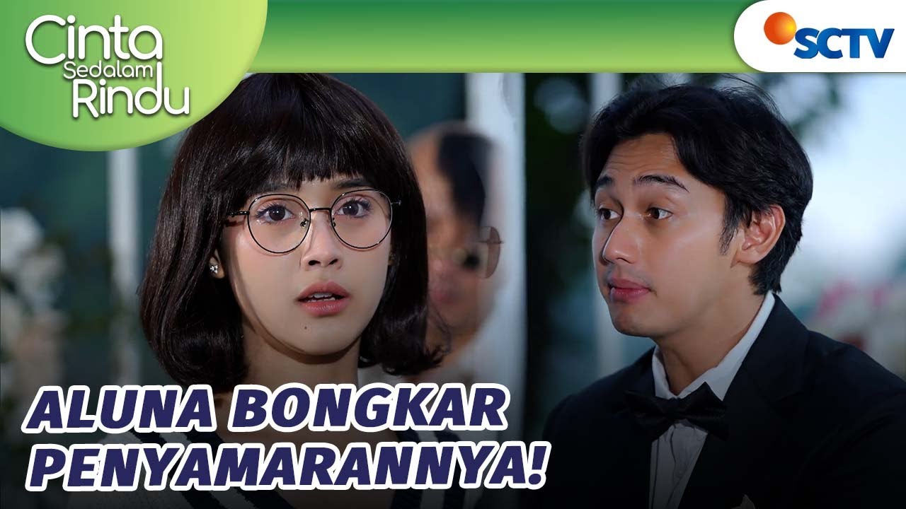 Aluna Bongkar Penyamarannya Depan Aksi! | Cinta Sedalam Rindu - Episode 163