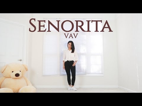 VAV(브이에이브이) _ Senorita _ Lisa Rhee Dance Cover