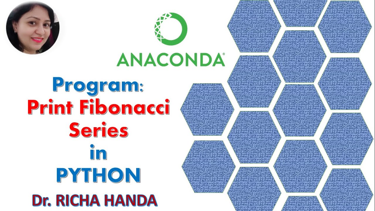 Display Fibonacci Series upto n terms in Python - YouTube