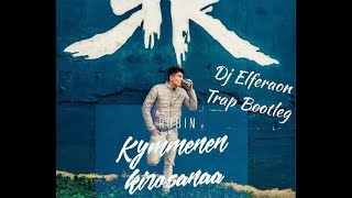 Robin   Kymmenen kirosanaa   Dj Elferaon Festival Trap Remix