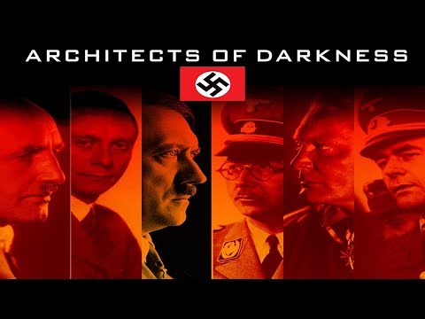 Architects Of Darkness: Joseph Goebbels - Voice Of The Nazis