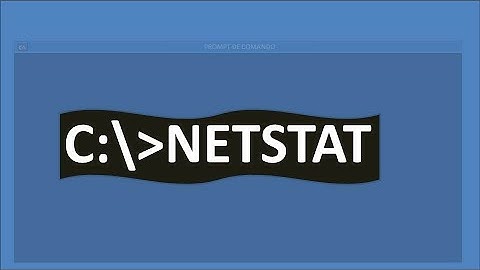 NETSTAT -  O que é ? Entenda esse comando