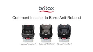 EN FRANÇAIS- Installer la barre anti-rebond – Sièges convertibles Britax