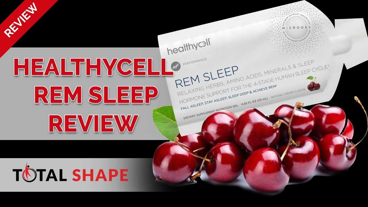 Healthycell REM Sleep (Honest Review) Total Shape YouTube