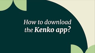 How to download the Kenko app? screenshot 1