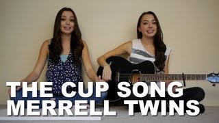 Vignette de la vidéo "The Cup Song - Merrell Twins"