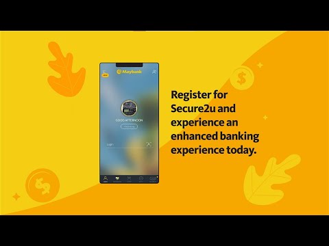 How to register for Secure2u via Maybank2u MY App