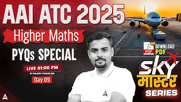 AAI ATC 2025 | AAI ATC Higher Maths Previous Year Questions Paper | Day 11 | By Rajesh Sir