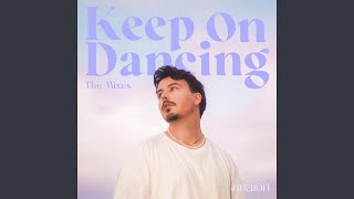 Keep On Dancing (Club Edit)