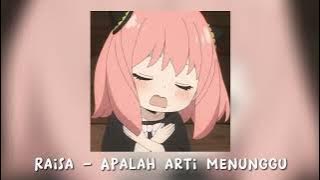Raisa - Apalah arti menunggu (Speed up)