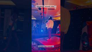 Kitumbula Acoustic Intro Feat Miss Haut-Katanga
