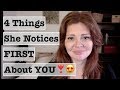 4 Things a Girl Notices When She First Sees You! (SURPRISING!)