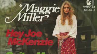 Maggie Miller - Hey Joe McKenzie