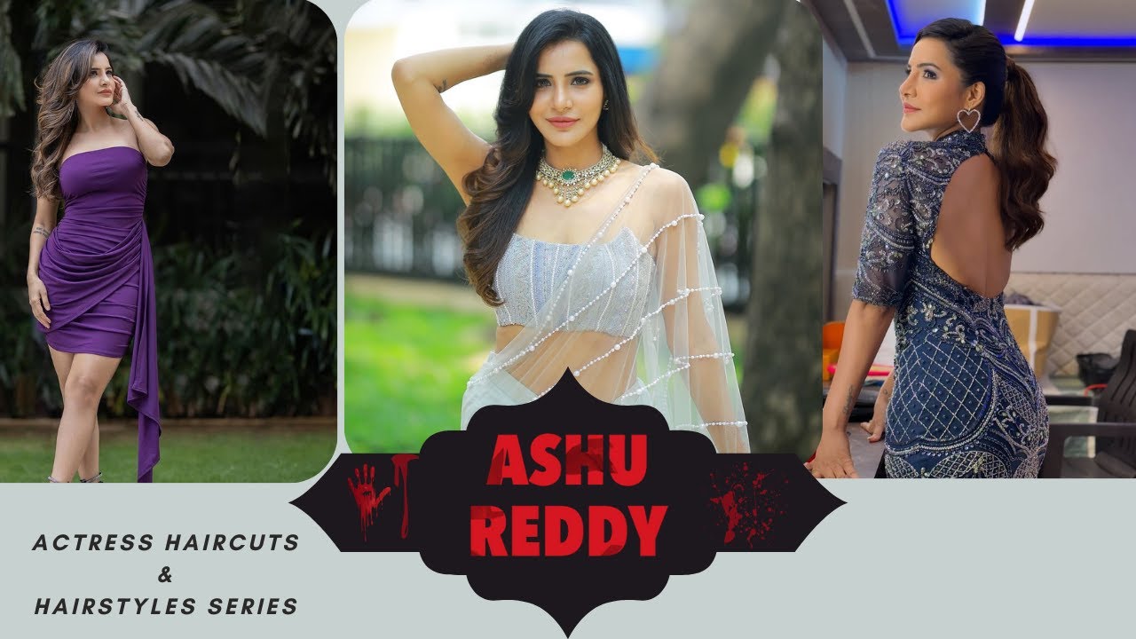 Ashu Reddy | Actress Haircut | TV Anchor haircut & Hairstyles | #unseen ...