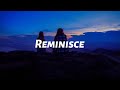 Hechmann - Reminisce (Lyrics)