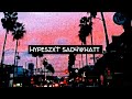 Hypeszxt  sad4whatt official music