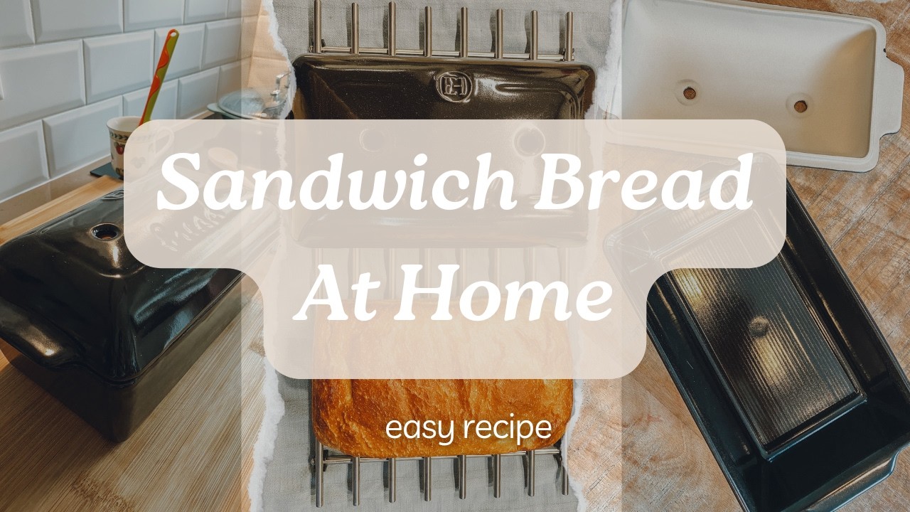 HOMEMADE sandwich bread | Easy recipe
