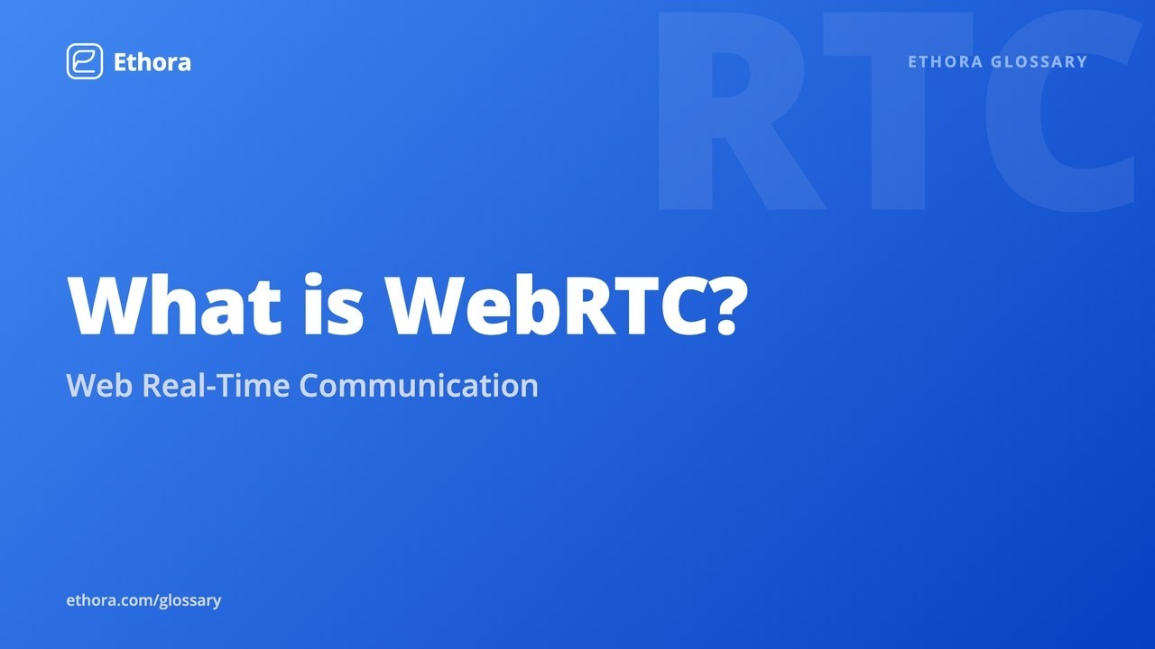 What is WebRTC? Web Real-Time Communication explained simply