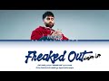 اغنيه Fat Papi FREAKED OUT مترجمه مع كلمات Color Coded Lyrics mp3