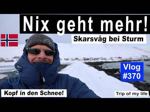 #370 Ein Tag Pause | Sturm aussitzen in Skarsvåg, Insel Magerøya | Wintersturm Norwegen