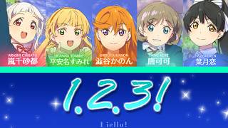 1.2.3！ - Liella! - Lyrics(KAN/ROM/ENG)
