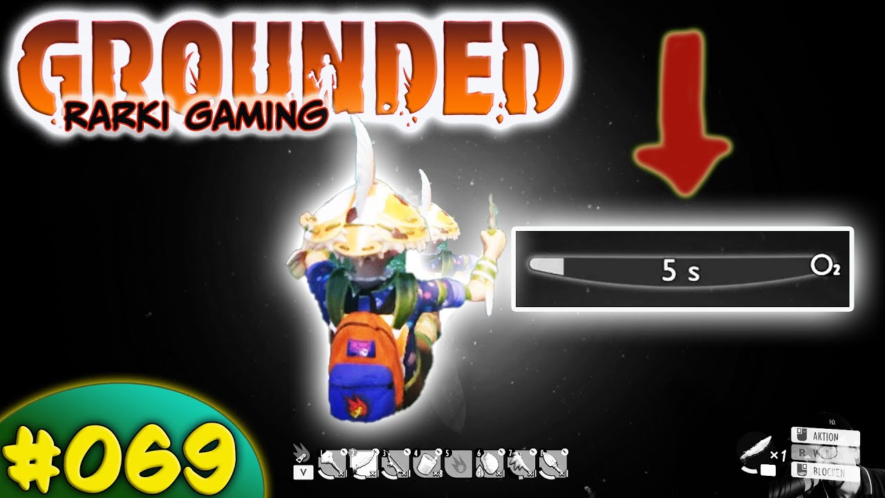GROUNDED 069 - ☠️ In letzter Sekunde 🤕 - Rarki Gaming - Gameplay deutsch