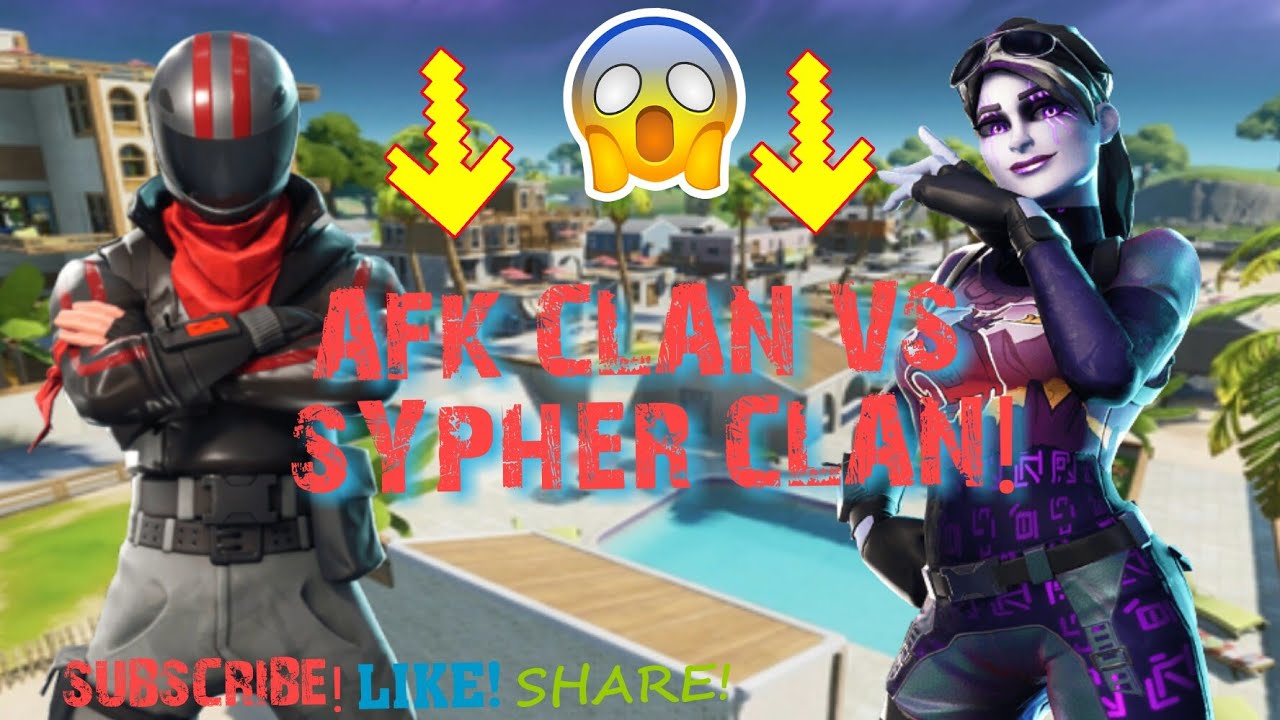 AFK CLAN VS SYPHER CLAN![AFK CLAN VS SYPHER CLAN DATE TRAILER!(Stay ...