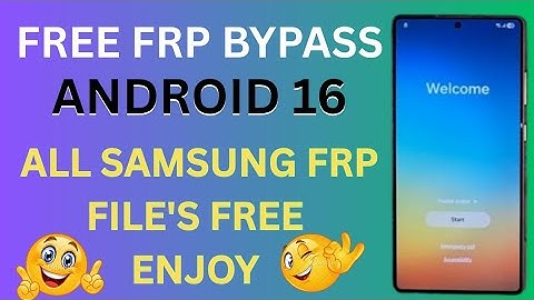 Free All Samsung Frp Android 16 | All Cpu | All Model | Any Bit | Fre Frp Samsung All | GoogleChacha