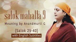 Salok Mahalla 9 - Meaning by Anandmurti G | Salok 25 - 40 (with English subtitles) screenshot 5