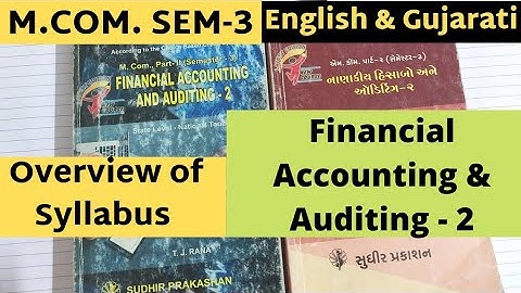 M. COM SEM 3 Financial Accounting and Auditing 2 Gujarat University Syllabus Introduction