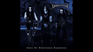 Immortal - Sons Of Northern Darkness (Full Album)