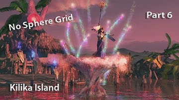 Final Fantasy X HD Remaster No Sphere Grid Part 6: The Sending and into the Kilika forest