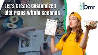 How to Create Customized Diet Plans in DietBMR - A Step-by-Step Guide