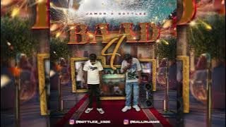 Baad 4 (Explicit Mixtape) - BallinJams Ft. Bottlez