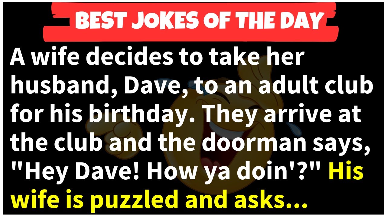 🤣BEST JOKES OF THE DAY! - A Wife Decides To Take Her Husband To An Adult Club Funny Daily Jokes