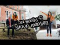 six months at stroup mansion - before and after footage!