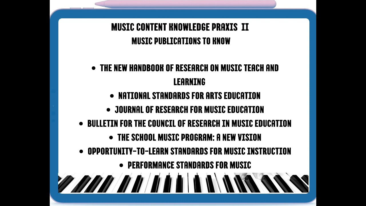 Music Content Knowledge Praxis II Music Publications To Know
