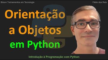 O que são Objetos e como instanciá-los - POO em Python