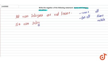 Write the negation of the following statement: Some even integers are   prime.
