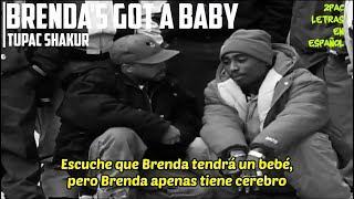 Brenda's Got A Baby / Tupac Shakur / Subtitulado En Español