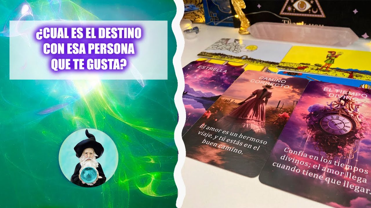 ¿CUAL ES EL DESTINO CON LA PERSONA QUE ME GUSTA? 😟 TAROT INTERACTIVO ...