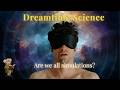 Are We All Sims in a Game? | Simulation Theory | Sleep inducing science stories.