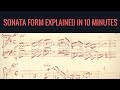 Sonata form, explained in 10 minutes