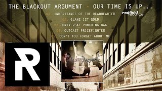 03. The Blackout Argument - Universal Punching Bag