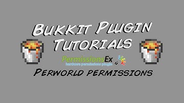 Advance PermissionsEx Tutorial - Per-World Permissions