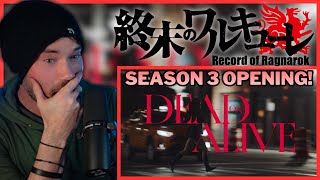 Record of Ragnarok Season 3 Intro - GLAY / Dead Or Alive |  Metal Vocalist Reacts