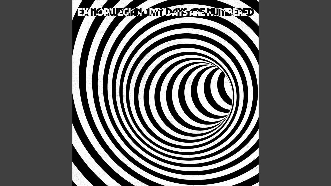 My Days Are Numbered